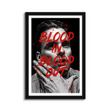 Load image into Gallery viewer, #018 Gangster Blood In Blood Out
