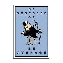 Load image into Gallery viewer, #040 Monopoly Motivation
