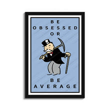 Load image into Gallery viewer, #040 Monopoly Motivation
